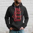 Big Bad Cheer Dad Funny Parent FatherHoodie Gifts for Him