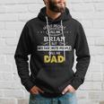 Brian Name Gift My Favorite People Call Me Dad Gift For Mens Hoodie Gifts for Him