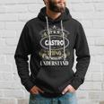 Castro Thing You Wouldnt Understand Family Name Hoodie Gifts for Him