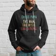 Chess Papa Fathers Day Gift Chess Man Myth Legend Great Gift Hoodie Gifts for Him