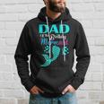 Dad Of The Birthday Mermaid Matching Family Bday Party Hoodie Gifts for Him