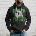 Dad The Man The Myth The Lawn Mowing Legend Caretaker Hoodie Gifts for Him
