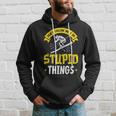 Dont Follow Me I Do Stupid Things Ski Skiing Skiers Skier Hoodie Gifts for Him