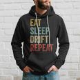 Eat Sleep Drift Repeat Drift Race Men Hoodie Graphic Print Hooded Sweatshirt Gifts for Him