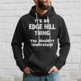 Edge Hill Thing College University Alumni Funny Hoodie Gifts for Him