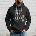 Fishing Reel Cool Poppa Father’S Day Gift Fisherman Poppa Hoodie Gifts for Him