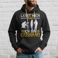 Fotograf Fotokamera Fotografieren Lasst Mich Durch Hoodie Geschenke für Ihn