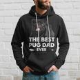Funny Best Pug Dad Ever Black Pug Owner Fathers Day Hoodie Gifts for Him