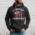 Funny Cornhole - I Suck At Cornhole Hoodie Gifts for Him