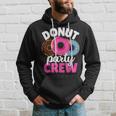 Funny Donut Party Crew Family Girl Birthday Dad Mom Squad Hoodie Gifts for Him