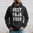 Funny Gift For Dad Best Faja Ever Hoodie Gifts for Him