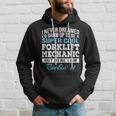 Funny Super Cool Forklift Mechanic Gift Hoodie Gifts for Him