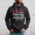 Funny Trip 2023 Family Vacation Reunion Best Friend Trip Hoodie Gifts for Him