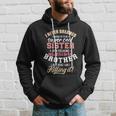 Grow Up Sister Freaking Awesome Brother Gift Hoodie Gifts for Him