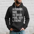 Herren Ehemann Vater Pool Guy Legend Im Ruhestand Hoodie Geschenke für Ihn