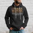 I Am Black Woman Educated Black History Month Melanin Blm Hoodie Gifts for Him