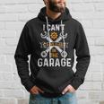 I Cant I Have Plans In The Garage Motorcycle Car Mechanic Hoodie Gifts for Him