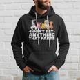 I Dont Eat Anything That Farts Funny Vegan Vegetarian Hoodie Gifts for Him