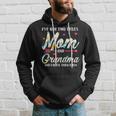 I Got Two Title Mom And Grandma Mothers Day Hoodie Gifts for Him