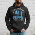 I Have Two Titles Dad And Poppy Men Retro Decor Grandpa Hoodie Gifts for Him
