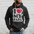 I Love My Papa Retro Hoodie Gifts for Him