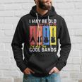 I May Be Old But I Got To See All The Cool Bands Guitarist Hoodie Gifts for Him