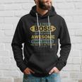 Im A Proud Boss Of Freaking Awesome Employees Funny Joke Hoodie Gifts for Him