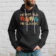 Im Not Old Im Classic Vintage Guitar For Dad Grandpa Hoodie Gifts for Him