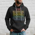 Im Soren Doing Soren Things Funny Personalized Name Hoodie Gifts for Him