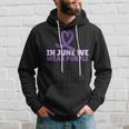 In June Wear Purple Ribbon Alzheimers Awareness Hoodie Gifts for Him