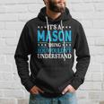 Its A Mason Thing Wouldnt Understand Personal Name Mason Hoodie Gifts for Him