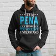 Its A Pena Thing Surname Funny Family Last Name Pena Hoodie Gifts for Him