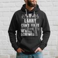 Larry Gift Name Fix It Funny Birthday Personalized Dad Idea Hoodie Gifts for Him