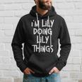 Lily Doing Lily Things Funny Personalized Birthday Hoodie Gifts for Him