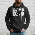 Llama Dad Llama Lover Gift For Father Pet Animal Hoodie Gifts for Him
