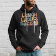 Lunch Ladies Rock - Retro Lunch Ladies Squad Cafeteria Crew Hoodie Gifts for Him