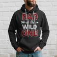 Mens Dad Of The Wild One Buffalo Plaid Fathers Day Gift Hoodie Gifts for Him