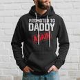 Mens Funny Dad Fathers Day Pregnancy Announcement Daddy Dad To Be Hoodie Gifts for Him