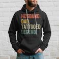 Mens Funny Tattoo Husband Dad Tattooed Legend Vintage Hoodie Gifts for Him