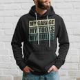 My Garage My Rules Funny Diesel Mechanic Quote Mechanic Hoodie Gifts for Him