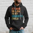 My Son-In-Law Is My Favorite Child Funny Humor Wedding Retro Hoodie Gifts for Him