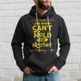 One Month Cant Hold Our History African Black History Month V2 Hoodie Gifts for Him