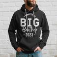 Promoted To Big Brother 2023 Big Brother 2023 Hoodie Gifts for Him