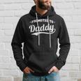 Promoted To Daddy Motive For A Father Or Daddy Hoodie Gifts for Him