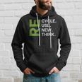 Recycle Reuse Renew Rethink Earth Day Environmental On Back Hoodie Gifts for Him