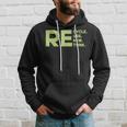 Recycle Reuse Renew Rethink Environmental Activism Earth Day Hoodie Gifts for Him