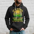 Retro Funny Corn - It Has The Juice It’S Corn Hoodie Gifts for Him