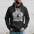 Shhh Im Doing Math Funny Weight Lifting Workout Training Hoodie Gifts for Him