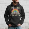 Take A Look Its In A Book Vintage Reading Bookworm Librarian Hoodie Gifts for Him