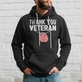 Thank You Veterans Will Make An Amazing Veterans Day V4 Hoodie Gifts for Him